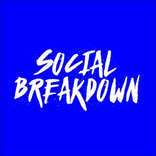 Social Breakdown